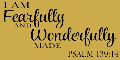 I am Fearfully and Wonderfully Made BBC Fall Women's Conference 2022