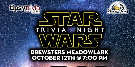 Tipsy Trivia's Star Wars Original Trilogy Trivia - Oct 12th 7pm - Brewsters