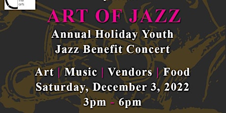 Art of Jazz: Annual Holiday Benefit Concert