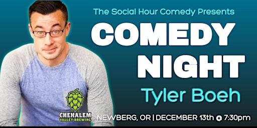 Comedy Night with Tyler Boeh