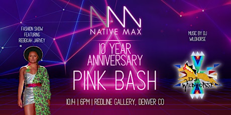 Native Max 10 Year Anniversary Pink Bash