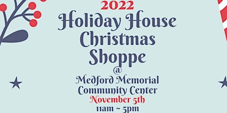 2022 MMCC Holiday House & Christmas Shoppe