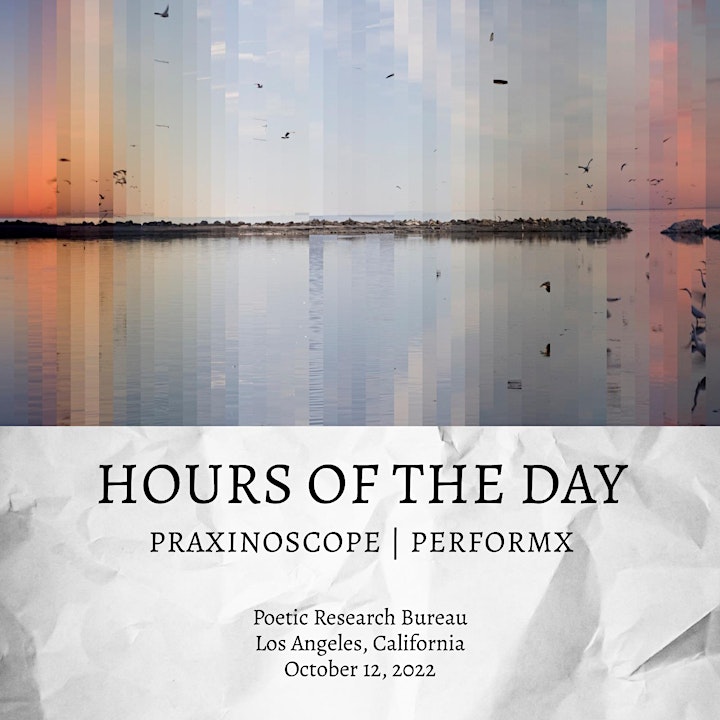 Praxinoscope: Hours of the Day: Poetry, Story, Music, Video + More image