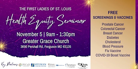 The Second Annual First Ladies' of St. Louis Health Equity Seminar