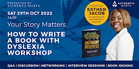 Your Story Matters: How to Write a Book with Dyslexia Workshop