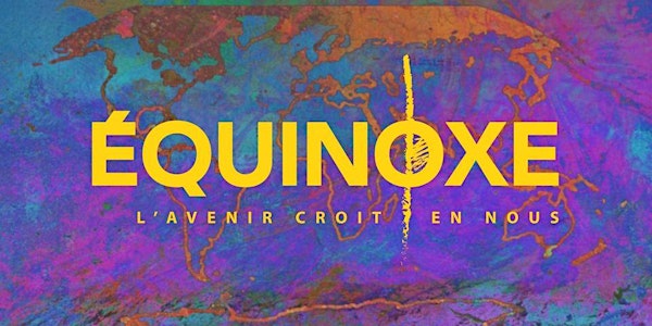 Lancement du parti Équinoxe sur Saint-Étienne