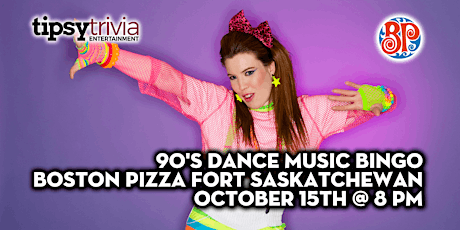 Tipsy Trivia's 90's Dance Music Bingo - Oct 15st 8pm - BP's Fort Sask