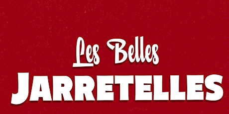 Hauptbild für Burlesque show - Les Belles Jarretelles - Brugge