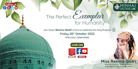 The Perfect Exemplar for Humanity:Prophet Muhammad
