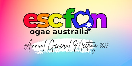 ESCFAN OGAE Australia Annual General Meeting 2022 -  Perth Satellite Trial
