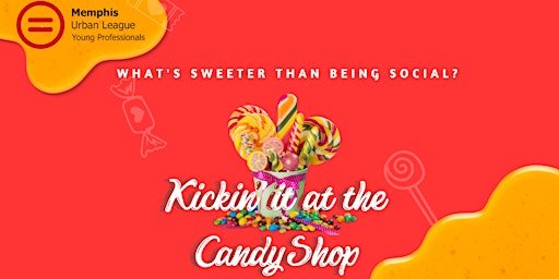 Kickin' It at The Candyshop