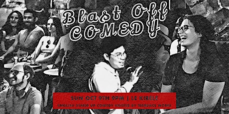 English Stand Up Comedy Sunday Showcase 09.10 - Blast Off Comedy
