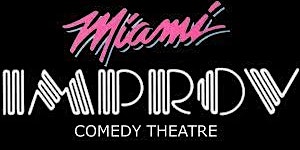 FREE Tickets Miami Improv FRIDAY 10/7!