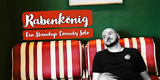 Stand-up Comedy Solo: Jonas Imam - "Rabenkönig" am