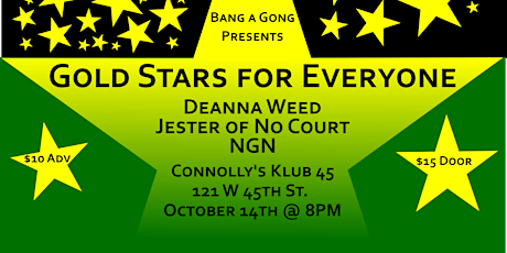 NGN/Jester of No Court/Deanna Weed/Gold Stars For Everyone