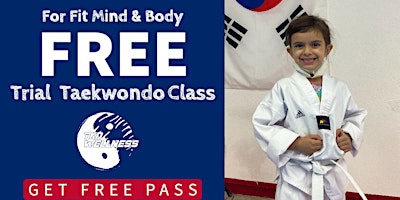 Primaire afbeelding van FREE Taekwondo Class