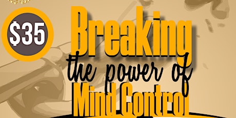 Breaking the power of mind control