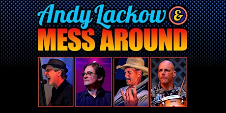 Blues, Boo's  & Brews  featuring the Andy Lackow and Mess Around Blues Band