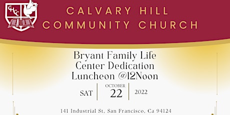 Bryant Family Life Center Dedication Luncheon