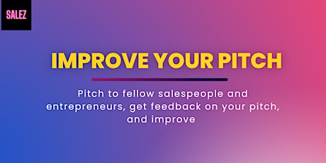 Pitch Practice for salespeople & entrepreneurs