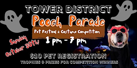 2022 Tower District Pooch Parade, Pet Festival & Costume Competition