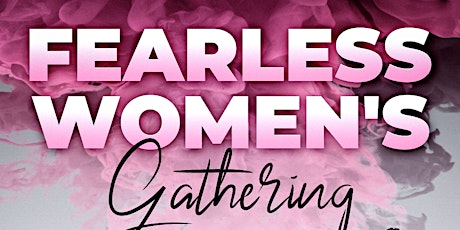 Fearless Women's Gathering