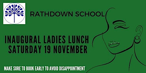 Rathdown School Inaugural Ladies Lunch