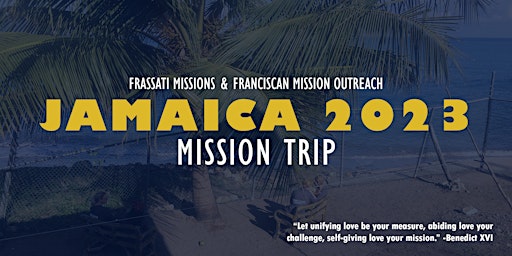 Jamaica 2023 Mission Trip - Annotto Bay ($775)