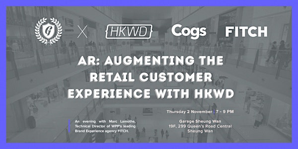 AR: Augmenting the Retail Customer Experience with HKWD