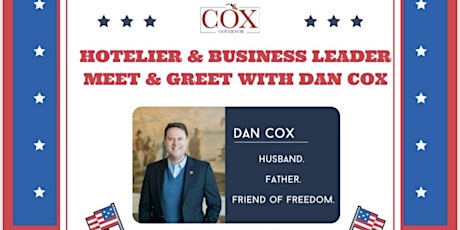 Hotelier & Business Leader Meet & Greet With Dan Cox