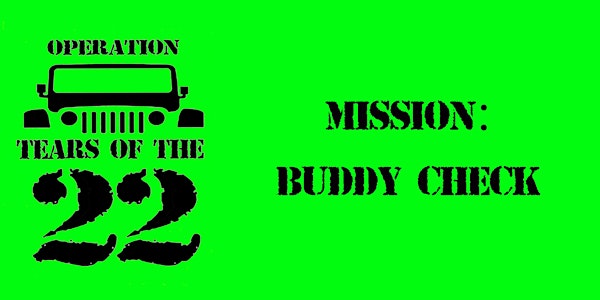 Mission: Buddy Check