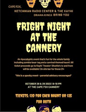 KRC FRIGHT NIGHT AT THE CANNERY