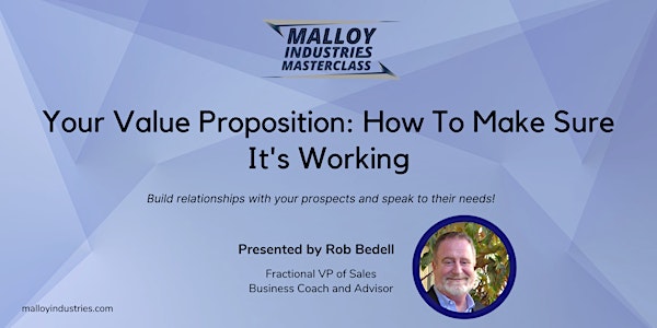 Your Value Proposition: How To Make Sure It's Working