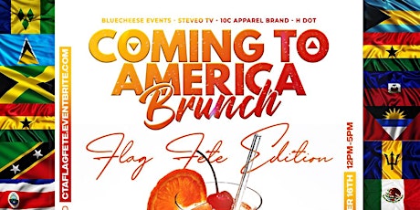 COMING TO AMERICA BRUNCH: "FLAG FETE" EDITION