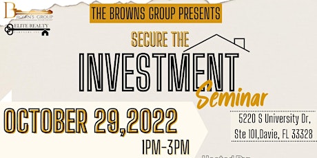 Secure the Investment Seminar