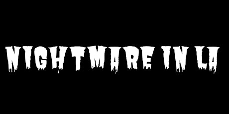 Nightmare In LA (Halloween Party) Free Before 10:31pm
