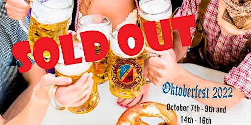 Oktoberfest 2022- 1st Saturday!