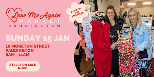Love Me Again Market - Paddington - January
