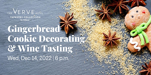 Gingerbread Cookie Decorating and Wine Tasting at The VERVE Hotel, Natick