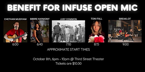 Benefit Concert for Infuse Open Mic (10/8/22)