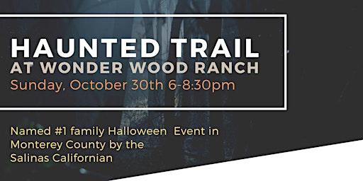 Haunted Trail at Wonder Wood Ranch