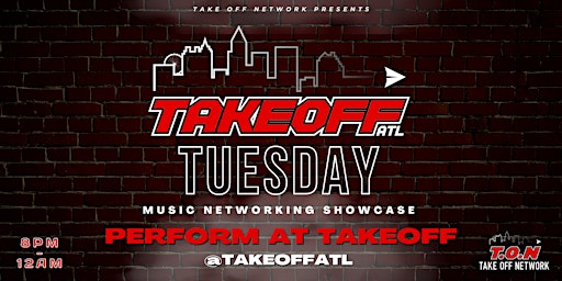 TakeOff Tuesday - Urban Music Showcase Open Mic