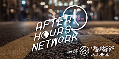 After Hours Network  w/ELE