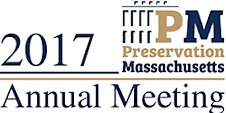 Preservation Massachusetts 2017 Annual Meeting primary image