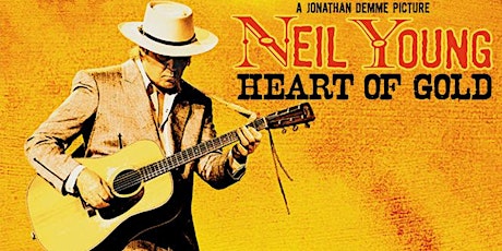 The Coastline Film Festival 2017: Neil Young: Heart of Gold (PG) primary image