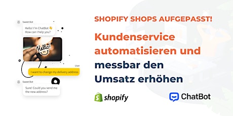 Shopify Shops: Kundenservice automatisieren und messbar den Umsatz erhöhen.
