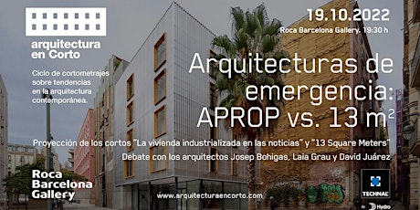 Arquitecturas de emergencia:  viviendas APROP vs. 13 square meters