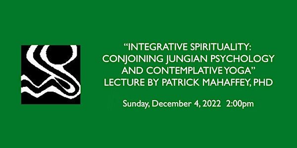 MJA Lecture: "Integrative Spirituality..." with Patrick Mahaffey, PhD