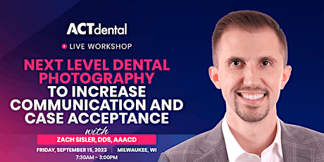 Next Level Dental Photography with Dr. Zachary Sisler