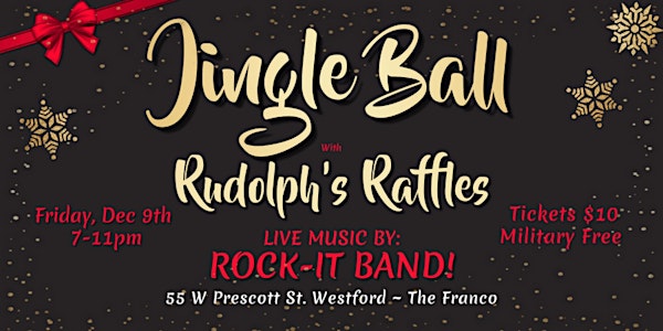 Jingle Ball ~ Rudolph's Raffles ~ Military Appreciation
